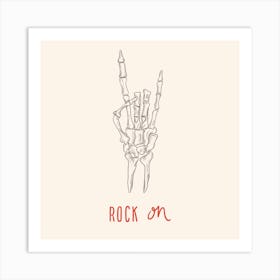 Rock on! Art Print