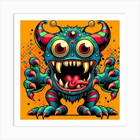 Monster Monster Monster Art Print