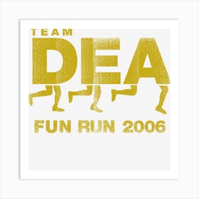 Dea Fun Run Art Print