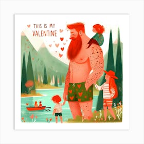 This Is My Valentine - father with children, daughter, son in a picnic Art Print