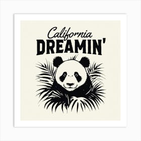 California Dreamin Art Print