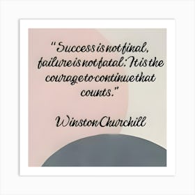 Winston Churchill Quote Art Print