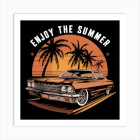 Enjoy The Summer Art Print