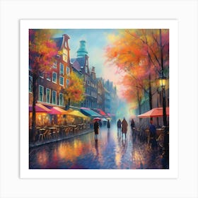 Amsterdam cafes, autumn season, rain, autumn oil colours.Faded colours,People passing on the street, winter clothes, rain umbrellas.8 Art Print