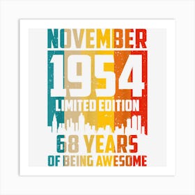 68 Years Old Gifts Vintage November 1954 68th Birthday Art Print