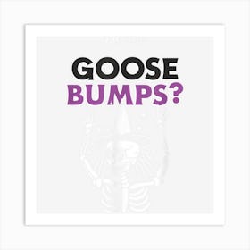 Funny Halloween Goose Bumps Skeleton Witch Hat Art Print