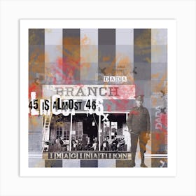 45 Is Almost 46psp Art Print