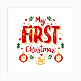 My First Christmas Family Living Room Decor 02 Art Print