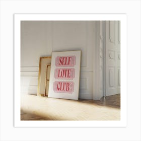 Self Love Tickets Art Print