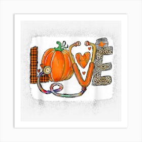 Love Stethoscope Pumpkin Thanksgiving Nurse Leopard Plaid Art Print