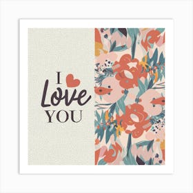 I Love You 3 Art Print