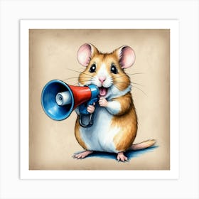 Hamster With Megaphone 4 Art Print