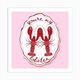 You're My Lobster | Bedroom Wall Art | Valentines Gift Affiche