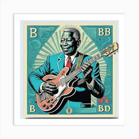 King Of Blues Bb King Art Poster Art Print