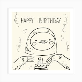 Happy Birthday Sloth 1 Art Print