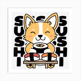 Limited Edition Kawaii Sushi Cute Anime Dog Corgi Japanese 3d Art Print