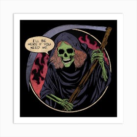 Deathly Friend Art Print