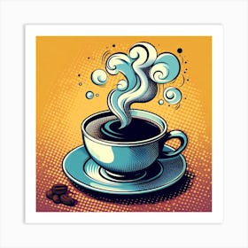 Cup of coffee, pop art 3 Art Print