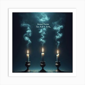 I Am A Candle Art Print