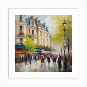 Paris Street.Paris city, pedestrians, cafes, oil paints, spring colors. 4 Art Print