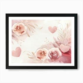 Watercolor Roses And Hearts Art Print