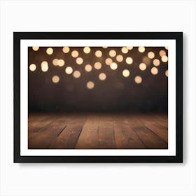 A Wooden Plank Floor With A Blurred Background Of Warm, Golden Lights, Creating A Cozy And Inviting Atmosphere Art Print