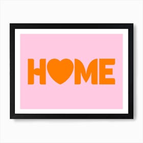Home Word Art Orange on Pink Art Print