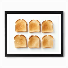 Toasted Bread (11) Art Print