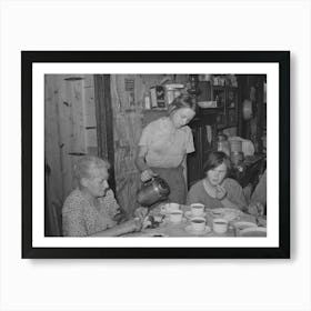 Daughter Of Tenant Farmer Pouring Coffee At Noonday Meal, Near Muskogee, Oklahoma, See General Caption Number Art Print