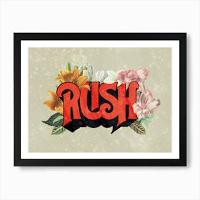 Rush Art Print