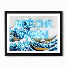 Great Wave Off Kanagawa Vintage altered neon sign ride the waves Art Print