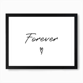 Forever Art Print