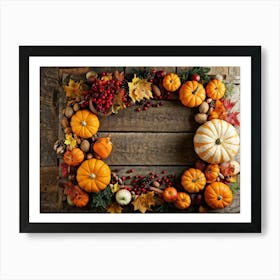 An Assortment Of Autumnal Fruits And Vegetables Laid Out In A Rustic Wooden Table Arrangement Inclu Art Print