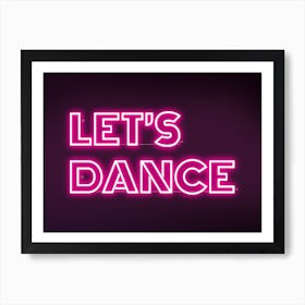 Lets Dance Neon Art Print