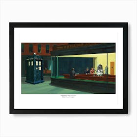 Edward Hopper & Dr Who Parody - Nighthawks With Tardis Art Print