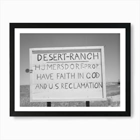Sign On Ranch In Canyon County, Idaho, Water For This Ranch Will Be Furnished By The Black Canyon Irrigation Project By Art Print