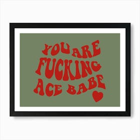 You are Ace Babe Poster – Retro-Stil für Wohnzimmer