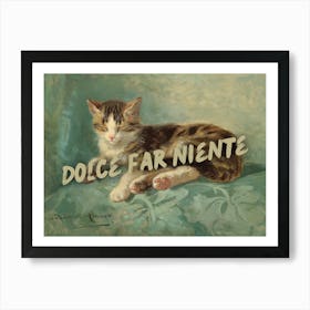 Dolce Far Niente, vintage altered wall art, cat lover art Art Print