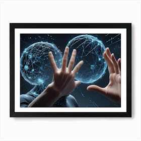 A Figure With Glowing Hands Reaches Out To Two Rotating Spheres Made Of Interconnected Lines And Dots, Representing Global Connection And Technology Art Print