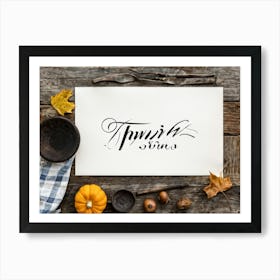 Black Ink Calligraphy In Untouched White Vintage Script Occupying The Heart Of An Autumn Inspired R (4) Art Print