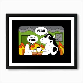 This Is Fine Art Print