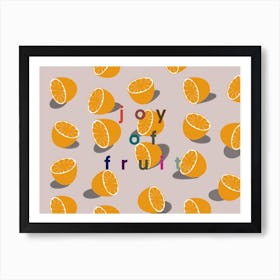 Joy Of Fruit Art Print