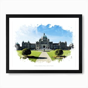 Parliament Buildings, Victoria, British Columbia Art Print