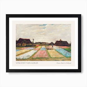 Flower Beds In Holland, Vincent Van Gogh Poster Art Print