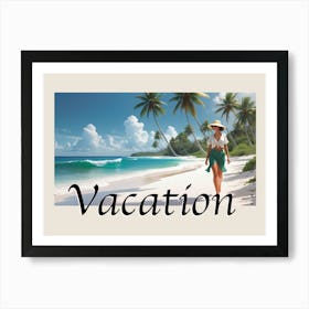 Vacation Vibes Escape the Ordinary White Beach 4 Art Print