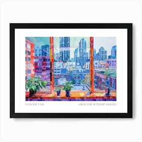 Vancouver From The Window Series Poster Painting 1 Art Print