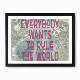 Everybody Wants To Rule The World Lyric Quote Affiche