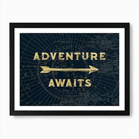 Adventure Awaits - Motivational Travel Quotes Art Print