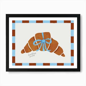 Breakfast Served, Hand-drawn Croissant And Bow, Morning Dessert, Cozy Kitchen Decor, Parisian Breakfast Art Print