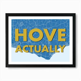 Hove Actually Blue Map Art Print